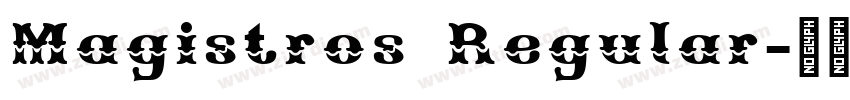 Magistros Regular字体转换 Magistros Regular字体转换